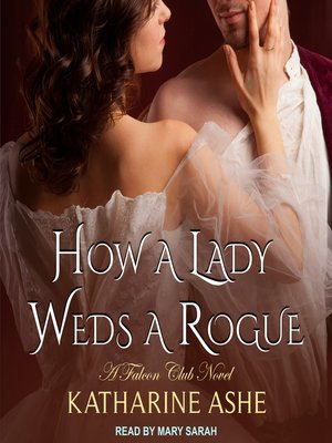 cover image of How a Lady Weds a Rogue
